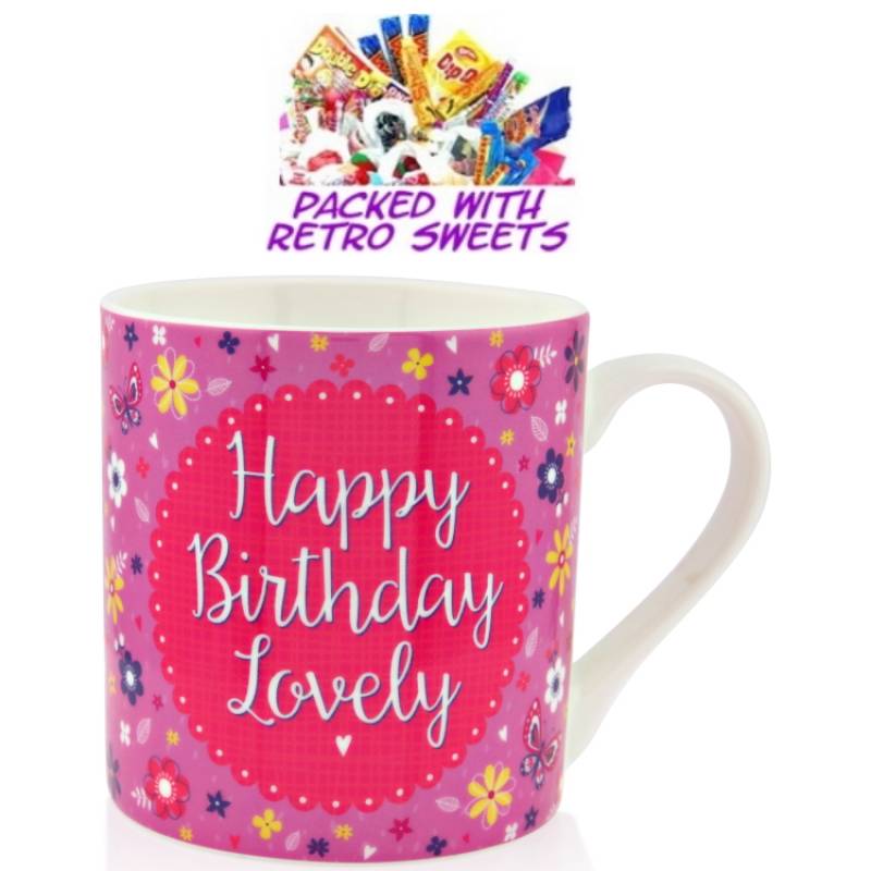 Happy Birthday Lovely Cuppa Sweets